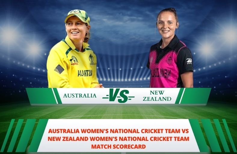 Australia Women's National Cricket Team vs New Zealand Women's National Cricket Team Match Scorecard